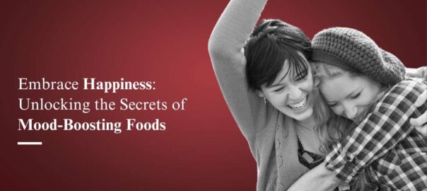 Embrace-Happiness-Unlocking-the-Secrets-of-Mood-Boosting-Food