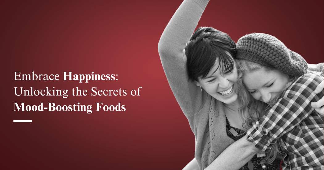 Embrace-Happiness-Unlocking-the-Secrets-of-Mood-Boosting-Food