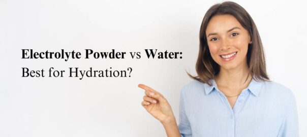 Electrolyte-Powder-vs-Water-Best-for-Hydration