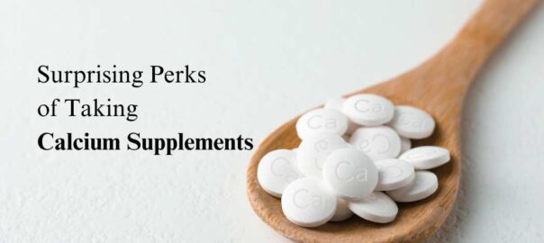 Surprising-Perks-of-Taking-Calcium-Supplements