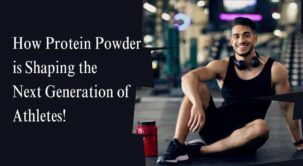 How Protein Powder is Shaping the Next Generation of Athletes!
